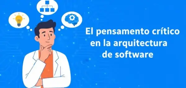 ¿Reglas o herramientas? El pensamiento crítico en la arquitectura de software